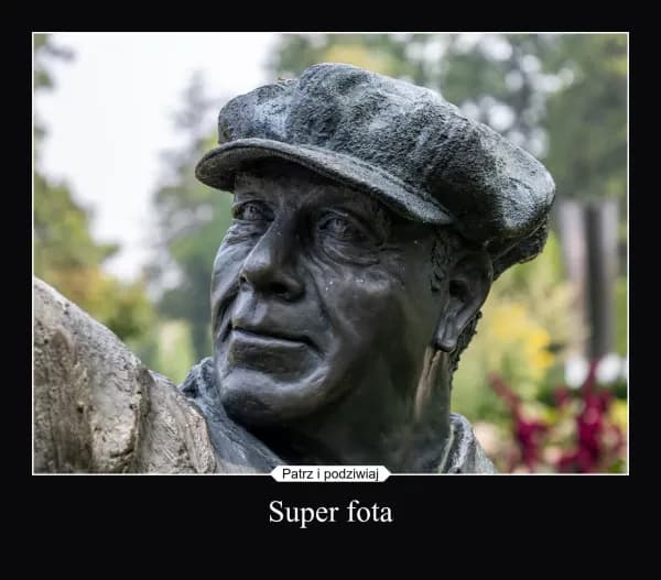 Patrz i podziwiaj
Super fota
